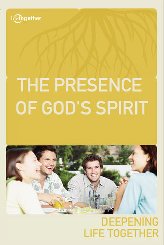 Promises Session #6 - The Presence of God's Spirit