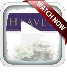 Heaven Watch Now  - All Videos