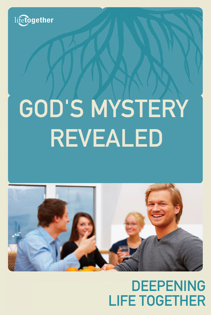 Ephesians Session #3 -God's Mystery Revealed